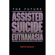 neil_gorsuch_euthanasia_book